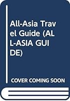 All-Asia Travel Guide 962701060X Book Cover