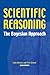 Scientific Reasoning: The Bayesian Approach