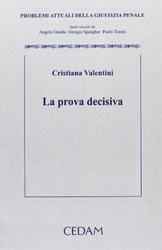 La prova decisiva La prova decisiva