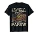 My Favorite Softball Player Calls Me Papaw Father's Day T-Shirt
