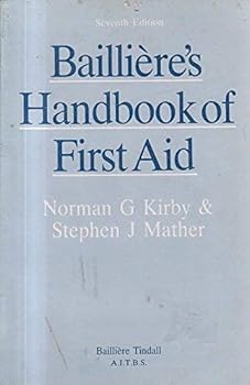 Paperback Bailliere' Handbook of First Aid Book