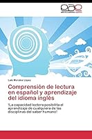 Comprensión de lectura en español y aprendizaje del idioma inglés 3844342575 Book Cover