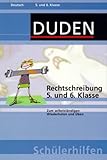 Duden Schülerhilfen, Rechtschreibung, 5. und 6. Klasse: Zum selbstständigen Wiederholen und Üben - Dieter Anzlinger, Harald Gesell, Joachim Kriebel 