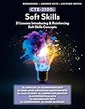 CTE-2100: Soft Skills: Full workbook plus answer keys & lecture notes (General CTE)