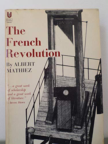 The French Revolution (The Universal library. U... B0007ECDMW Book Cover