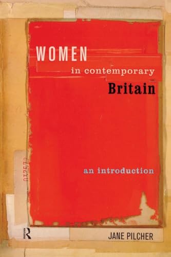 Women In Contemporary Britain: An Introduction