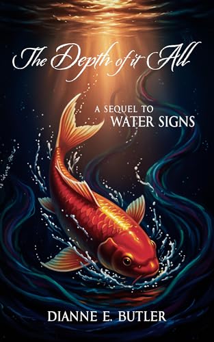 The Depth of it All: A Sequel to Water Signs