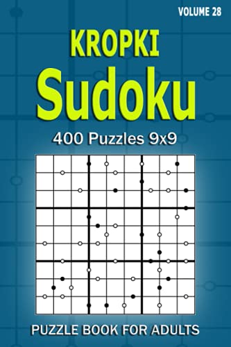 Kropki Sudoku Puzzle Book for Adults: 400 Puzzles 9x9 (Volume 28)