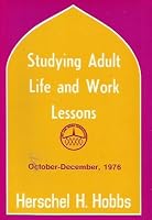 Studying Adult Life and Work Lessons: October - December, 1976 B001J91WYO Book Cover