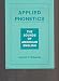 Applied Phonetics: The Sounds of American English (Singular Textbook Series)