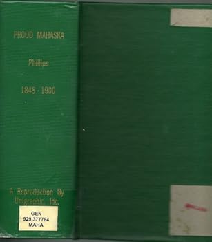 Hardcover Proud Mahaska :1843 - 1900 Book