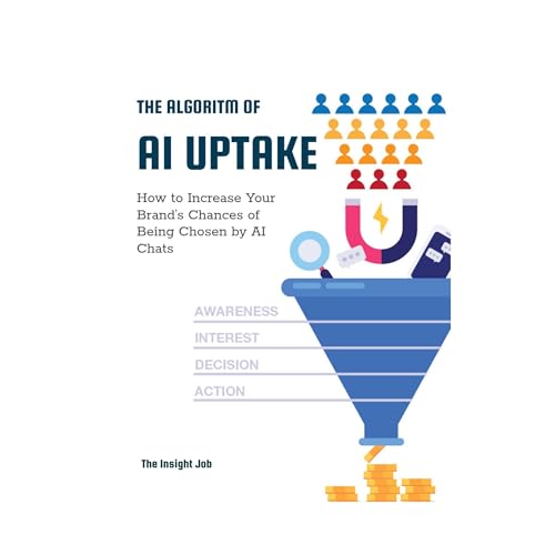 The Algorithm of AI Uptake Audiolibro Por The Insight Job AI Academy arte de portada