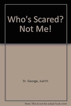 Hardcover Who's Scared Not Me Book