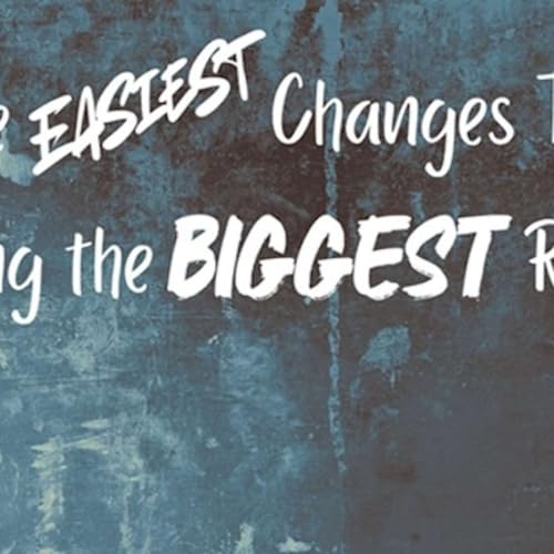 The Easiest Changes That Bring the Biggest Results: The Law of Firsts Part 2