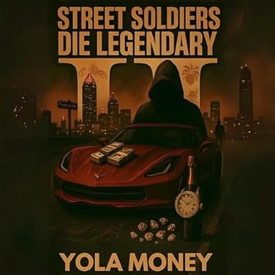 Street Soldiers Die Legendary