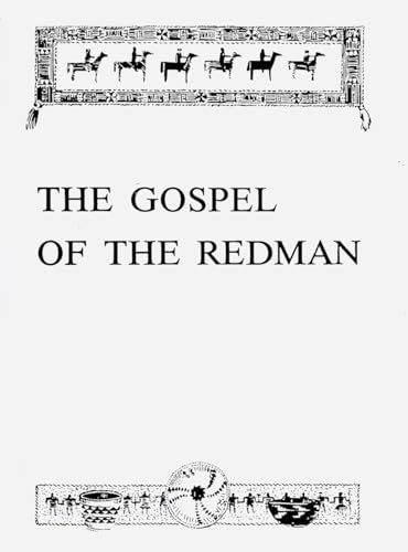 The Gospel of the Redman: A Way of Life