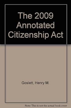 Paperback The 2009 Annotated Citizenship Act Book
