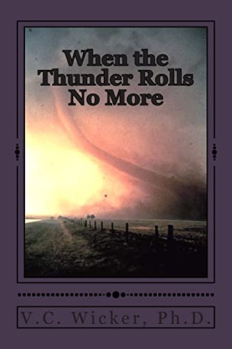 When the Thunder Rolls No More (Ozark Mountain Memories)