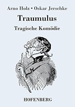 Paperback Traumulus: Tragische Komödie [German] Book