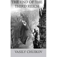 The End of the Third Reich Audiolibro Por Vasily Chuikov arte de portada