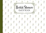 Bridal Shower Guest Book: Bridal Shower Guest Book Badminton Cover, Wedding Bridal Shower Guest Book by Siegrid Graf | 150 Pages, Size 8.25