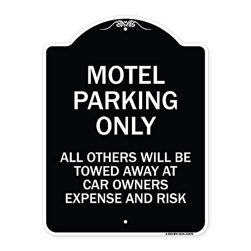 SignMission Designer Series Sign - Motel Parking Only, All Others Towed | Black & White 18" x 24" Heavy-Gauge Aluminum Architectural Sign | Protect Your Business & Municipality | Made in The USA