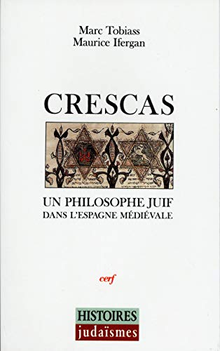 CERF - Crescas : Un philosophe juif dans l'Espagne médiévale - -59%