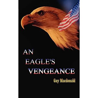 An Eagle's Vengeance