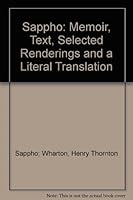 Sappho: Memoir, Text, Selected Renderings and a Literal Translation B00416HOQ2 Book Cover