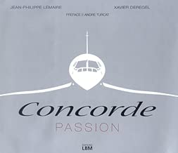 Download Concorde Passion : Edition bilingue français-anglais PDF