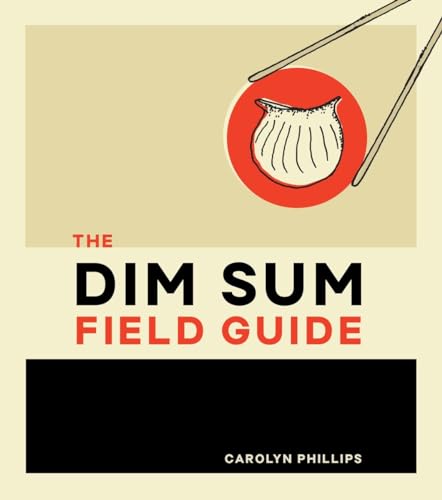 The Dim Sum Field Guide view 2