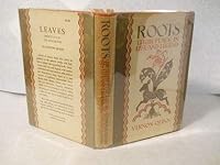 Roots, their place in life and legend, B00085BULK Book Cover