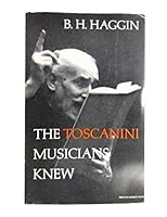 Toscanini Musicians Knew 0818012048 Book Cover