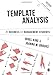 Template Analysis for Business and Management Students (Mastering Business Research Methods)