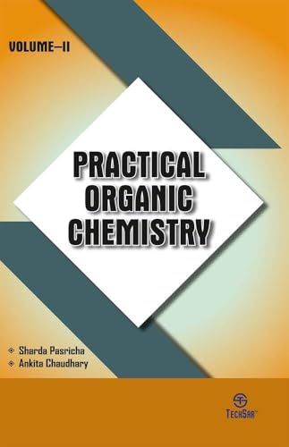 Practical Organic Chemistry, Vol-II