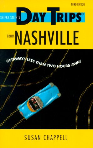 Day Trips from Nashville (Day Trips Series)