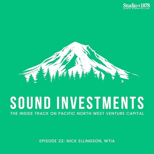 『Nick Ellingson, WTIA – “Empowering Startups in Washington”』のカバーアート
