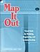 Map It Out: Visual Tools for Thinking, Organizing, and Communicating