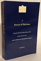 A Survey of Palestine: Prepared in December 1945 and January 1946: 002 0887282156 Book Cover