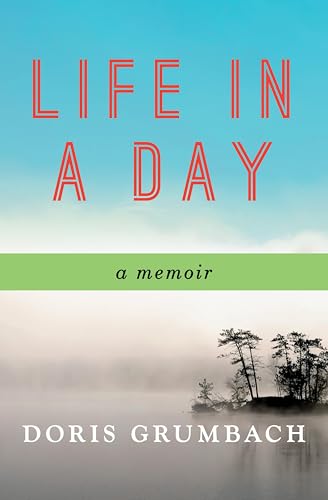 Life in a Day: A Memoir
