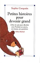 Download Petites histoires pour devenir grand PDF
