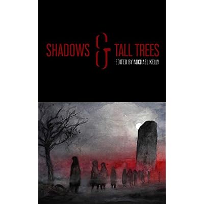 Shadows & Tall Trees 8