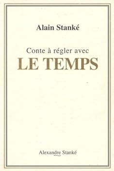 Mass Market Paperback Conte à régler avec le temps [French] Book