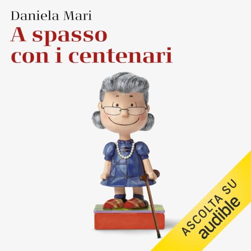 A spasso con i centenari copertina