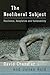 The Neoliberal Subject: Resilience, Adaptation and Vulnerability