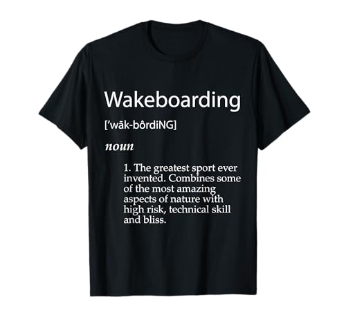 Definizione Wakeboard Miglior Attrezzatura per Wake Boarders Maglietta