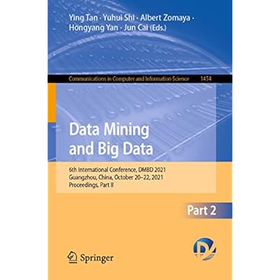 Data Mining and Big Data: 6th International Conference, DMBD 2021, Guangzhou, China, October 20&ndash;22, 2021, Proceedings, Part II