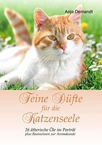 Cover zum Buch Feine Düfte für die Katzenseele