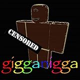 Gigga Nigga [Explicit]