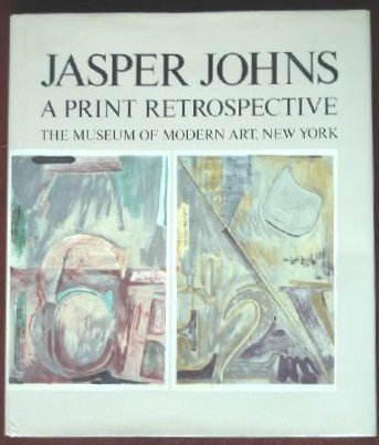 Jasper Johns: A print retrospective 0870704028 Book Cover